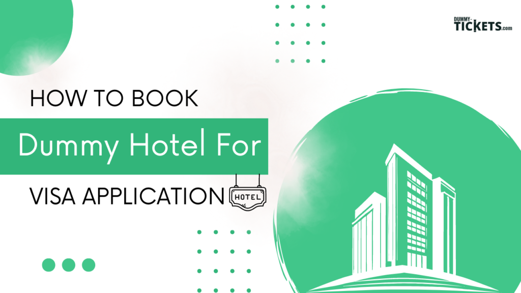 dummy-hotel-booking-for-visa-application